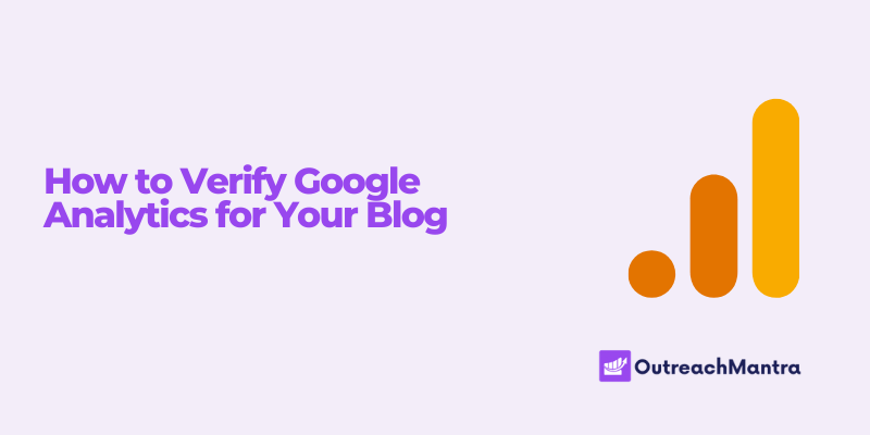 How To Verify Google Analytics of Your Blog