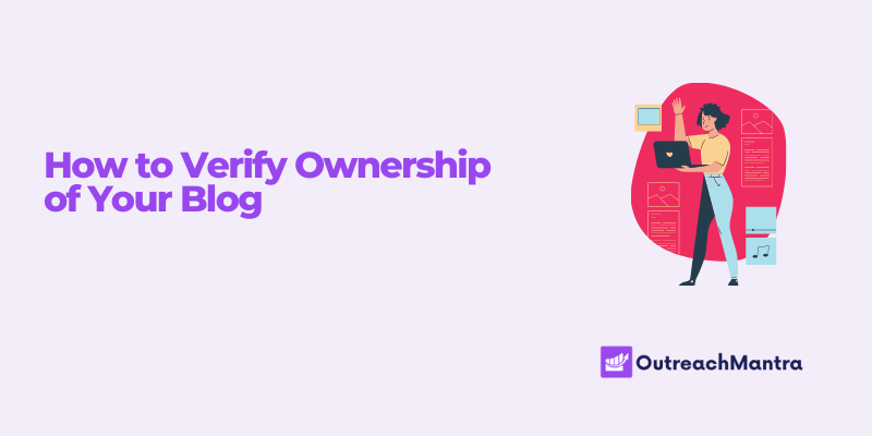 How to Verify Ownership of Your Blog
